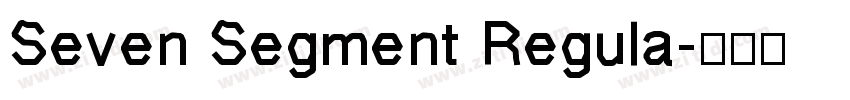 Seven Segment Regula字体转换